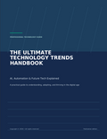 The Ultimate Technology Trends Handbook